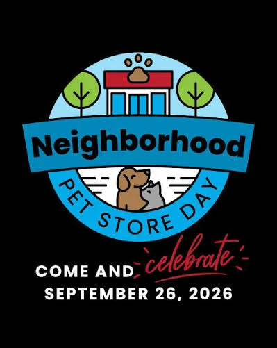 Neighborhood Pet Store Day, September 26, 2026