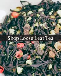 Loose Leaf Tea, Tea Bags, Tea Accessories