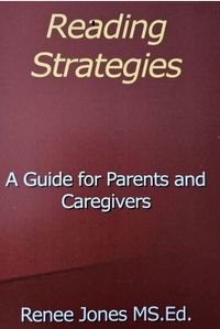 Reading Strategies: A Guide for Parents and Caregivers