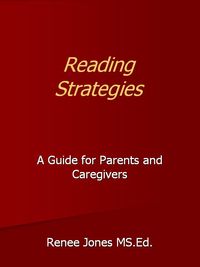 Reading Strategies: A Guide for Parents and Caregivers