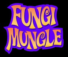FUNGI MUNGLE