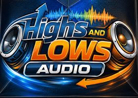 HIGHS AND LOWS AUDIO 