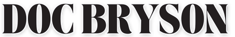 DOC BRYSON | Official Website
