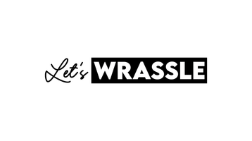 Let's Wrassle Apparel