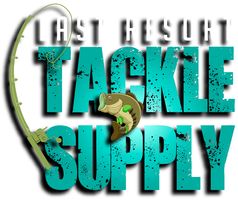 Last Resort Tackle Supply, LLC
