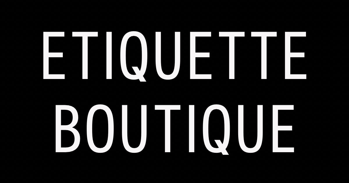 Etiquette Boutique