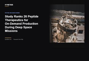 Study Ranks 26 Peptide Therapeutics for On-Demand Production During Deep Space Missions