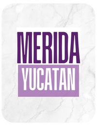 Mérida Yucatán