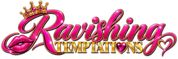 Ravishing Temptations 