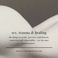 Sex, Trauma & Healing
