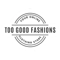 Too Good Fashions