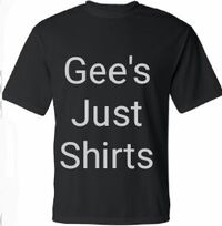 Gee's Just Shirts
