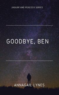 Goodbye, Ben was the perfect opening to this series. I believe Annagail Lynes will be one to watch for. Looking forward to what's to come from her!