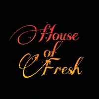 House of Fresh
