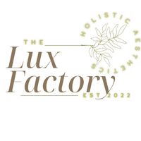 The Lux Factory Holistic Aesthetics 