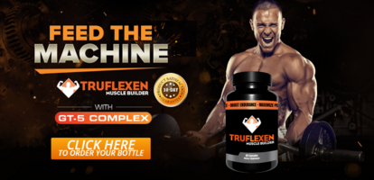Truflexen Muscle Builder Reviews !