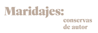 Maridajes: conservas de autor