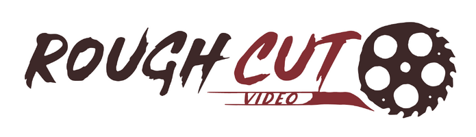Rough Cut Video