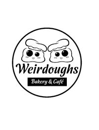 Weirdough