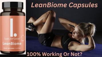 LeanBiome Reviews: High-Quality Ingredients, Fat Burning, Buy!