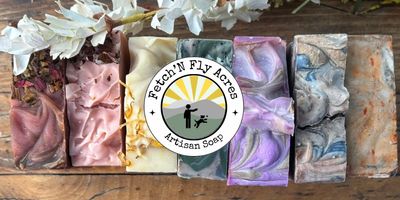 Fetch'N Fly Acres ~Artisan Soaps~