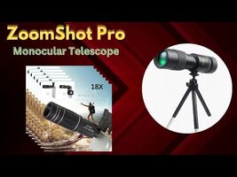 ZoomShot Pro Monocular Benefits