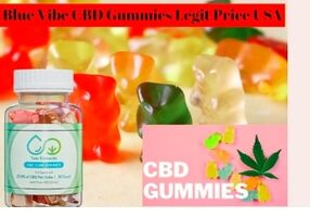 Blue Vibe CBD Gummies REVIEWS SCAM REPORTED BY MEDICAL EXPERTS!
