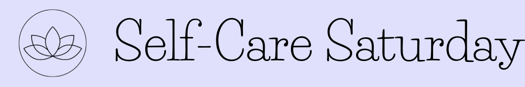 Self-Care Saturday Shop