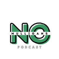 No Mulligans Podcast - #1