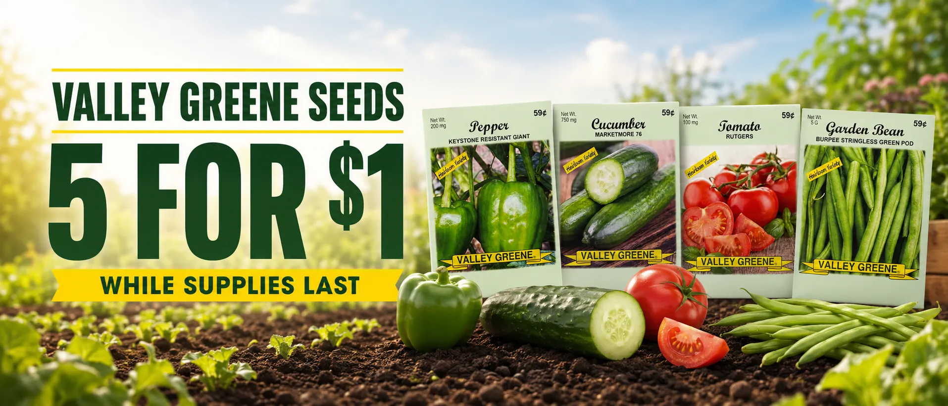 Valley Greene Seeds five for one dollar promotional offer