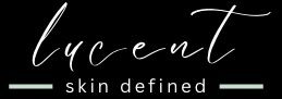 Lucent Skin Defined