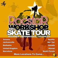 RocstaR Workshop Skate Tour
