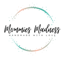 Mommies Madness
