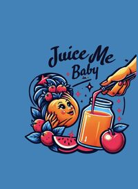 Juice Me Baby LLC